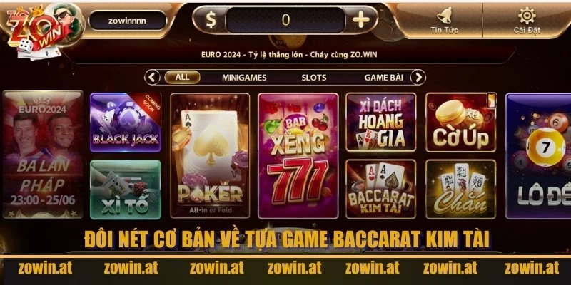 Tổng quan về tựa game Baccarat Kim Tài