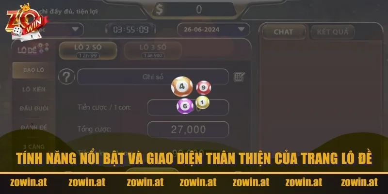 Tính năng nổi bật và giao diện thân thiện của trang lô đề