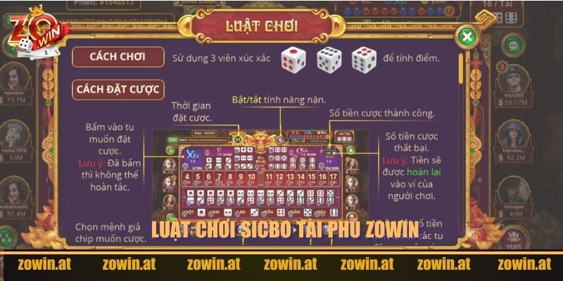 Luật chơi Sicbo Tài Phú Zowin cơ bản cần nắm.