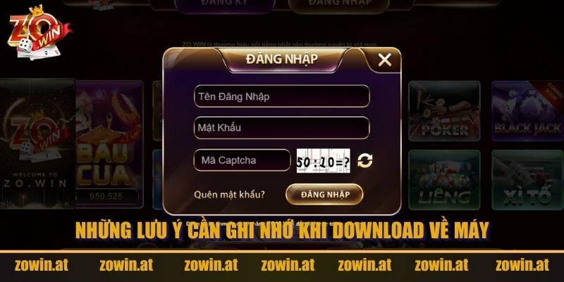 Những lưu ý cần ghi nhớ khi download về máy